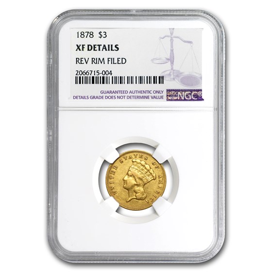 1878 $3 Gold Princess XF Details NGC (Rev Rim Filed) 1878 $3 Gold Princess XF Details NGC (Rev Rim Filed)